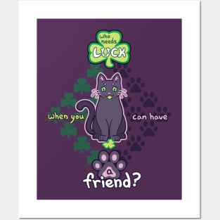 Who Needs Luck? - Black Cat Posters and Art